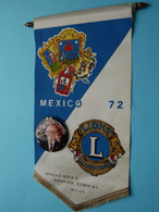 MEXICO 72 - District " B-5 " ( With BUTTON > BORJA ) > LIONS International ( Ancien / Old > FANION > Wimpel > Pennant ) - Other & Unclassified