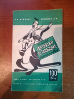 Tartarino Di Tarascona - Daudet - Universale Economica - 1950  - M - Libri Antichi