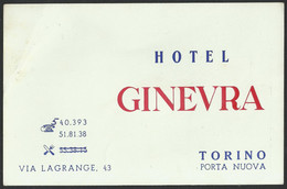 ITALY TORINO Hotel GINEVRA, Restaurant Publicitaire Card (see Sales Conditions) 04542 - Cafes, Hotels & Restaurants