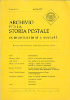 ISSP / ARCHIVIO PER LA STORIA POSTALE COMUNICAZIONI E SOCIETÀ - ANNO 1 NUMERO 1 - MAGGIO 1999 - USATO PAG.90 - Philately And Postal History