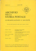 ISSP / ARCHIVIO PER LA STORIA POSTALE COMUNICAZIONI E SOCIETÀ - ANNO 1 NUMERO 2 - AGOSTO 1999 - USATO PAG.99 - Philately And Postal History