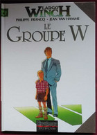 LARGO WINCH - Tome 2 - Le Groupe W (1991) - Largo Winch