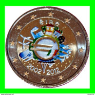 IRLANDA ( EIRE ) 2.00 EUROS AÑO 2012 " X ANIVERSARIO DEL EURO ". - Ireland