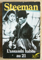 L'assassin Habite Au 21 - De Stanislas-André Steeman - Le Masque