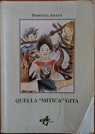 Quella "mitica" Gita - Amato Pistone Dorotea,  2005,  Ag Edizioni - Teenagers