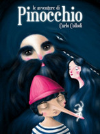 Le Avventure Di Pinocchio - Carlo Collodi,  2018,  Ali Ribelli Edizioni - Teenagers