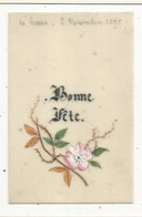 MIGNONETTE , Carte De Voeux , BONNE FÊTE ,écrite 1895 ,fleurs, 95 X 60 Mm - Sonstige & Ohne Zuordnung