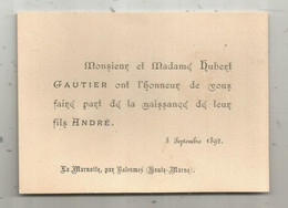 Faire Part De Naissance , 1892 , LA MARMOTTE , Par BALESMES , Haute Marne , André - Geburt & Taufe