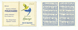 Calendrier 1969 - Parfum Ramage De BOURJOIS / FOUCHARD Coiffure/Parfumerie à Toucy (Yonne) - Petit Format : 1961-70