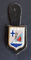 INSIGNE DE LA COMPAGNIE REPUBLICAINE DE SECURITE N° 53 . - Police & Gendarmerie