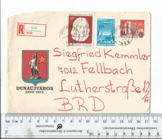 Hungary Dunaharaszti Registered To Fellbach Germany.Flap Is Missing.....................(Box 2) - Brieven En Documenten