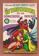 La Vision Et La Sorcière Rouge - Récit Complet Marvel N° 4 - Editions Lug à Lyon - Novembre 1984 - TBE - Lug & Semic