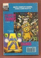 Album Relié N° 16 - Récit Complet Marvel N° 33 Et 31 - Thanos - Editions Sémic France à Lyon - Mai 1992 - BE - Lug & Semic