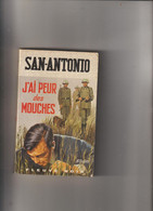 Livre De San Antonio Fleuve Noir  (Jai Peur Des Mouches) No 141 En 1970 - San Antonio