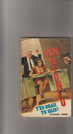 Livre De San Antonio Fleuve Noir  (T'es Beau, Tu Sais) No 980 En 1972 - San Antonio