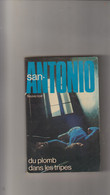Livre De San Antonio Fleuve Noir  (Du Plomb Dans Les Tripes) No 35-SA 47  En 1975 - San Antonio