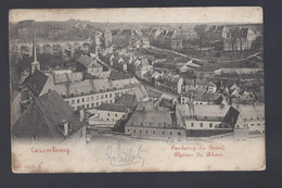 Luxembourg - Faubourg Du Grund - Plateau Du Rham - Postkaart - Luxemburg - Town