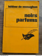 Hélène De Monaghan - Noirs Parfums / Le Masque  1978 - Le Masque