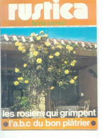 Rustica 1971 N° 81 : Les Rosiers Qui Grimpent - Tuinieren