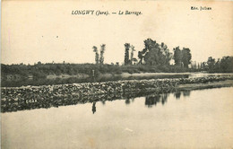 Longwy * Vue Sur Le Barrage - Autres & Non Classés