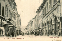 St Claude * La Rue Du Pré * Commerces Magasins - Saint Claude