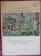 HET BOUWBEDRIJF IN DE LAGE LANDEN TIJDENS DE MIDDELEEUWEN Door A.L.J. Van De Walle Architectuur Bouwen Architect - Histoire