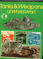 TANKS & WEAPONS OF WORLDWAR I  Bernard Fitzsimons - Oorlog 1914-18