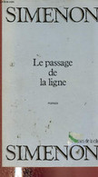 Le Passage De La Ligne - Simenon Georges - 1990 - Simenon