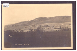 DISTRICT D'AUBONNE - FECHY - TB - Féchy