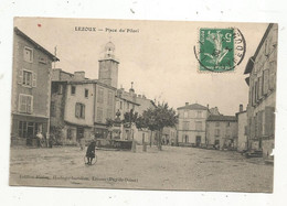 Cp , 63 , LEZOUX , Place Du PILORI , Voyagée - Lezoux