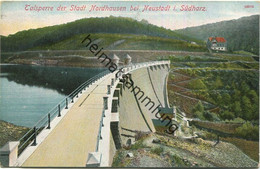 Talsperre Der Stadt Nordhausen Bei Neustadt Im Südharz - Verlag R. Lederbogen Halberstadt - Nordhausen