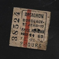 Ticket Train  ARCACHON    BORDEAUX - Europa