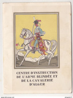 Au Plus Rapide Carte De Voeux 1957 Alger Algérie Centre Instructio Armée Blindé Cavalerie Légère Char D'assaut ? - Documents