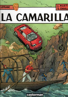 LEFRANC "La Camarilla"  EO  De J MARTIN  /  G CHAILLET   EDITION CASTERMAN - Lefranc