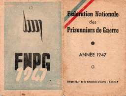 CARTE D'ADHERENT ASSOCIATION DES PRISONNIERS DE GUERRE DEPARTEMENT DE L'ALLIER 1947 AVEC VIGNETTES - 1939-45