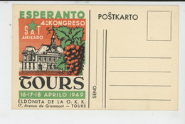 ESPERANTO - Carte Du 4ème Congrès à TOURS Des 16-17-18 AVRIL 1949 - Esperanto