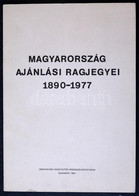 Magyarország Ajánlási Ragjegyei 1890-1977 (MABÉOSZ Budapest, 1981) - Otros & Sin Clasificación