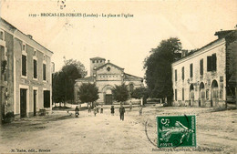 Brocas Les Forges * La Place Et L'église * Hôtel Boulangerie TERRADE - Altri & Non Classificati