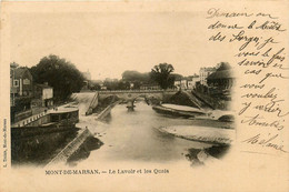 Mont De Marsan * Le Lavoir Et Les Quais * Le Pont - Mont De Marsan