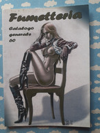 CATALOGUE B D BANDE DESSINEE ADULTE COMIC SEXY ADULTE PIN UP FUMETTERIA N° 60 - Collections