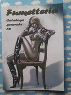 CATALOGUE B D BANDE DESSINEE ADULTE COMIC SEXY ADULTE PIN UP FUMETTERIA N° 60 - Lotti E Collezioni