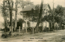 Hossegor * Hôtel NAVERE Navère * Restaurant De La Côte D'argent - Hossegor