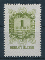 1945 Okirati Illetékbélyeg 1 Millió P (80.000) / Fiscal Stamp - Sin Clasificación