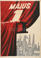 Cca 1960 Május 1. Plakát, Szitanyomat, Jelzés Nélkül, Foltos, A Széleken Szakadásokkal, 70x50 Cm - Otros & Sin Clasificación