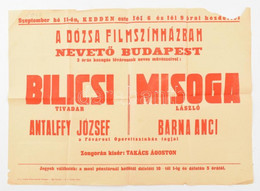 1947 Dózsa Filmszínház Nevető Budapest C. Kabaré Plakátja, Bilicsi Tivadar, Misoga László, Stb., Kisebb Hiánnyal, Hajtot - Otros & Sin Clasificación