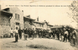 CPA AK SIGNES La Ferme Aguillon A Chibron Pendant Le Séjour (411518) - Signes