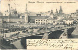 T2/T3 1903 Moscow, Moskau, Moscou; Pont Moscoworetzky / Bolshoy Moskvoretsky Bridge, Kremlin, Horse-drawn Carriages. Kna - Sin Clasificación