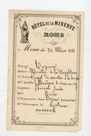 MENU DU 30 MARS 1885 À L'HOTEL DE LA MINERVE À ROME - - Menu