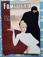 CATALOGUE B D BANDE DESSINEE ADULTE COMIC SEXY PIN UP FUMETTERIA N° 51 - Verzamelingen