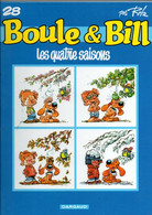 Boule & Bill N°28 Les Quatre Saisons Par Roba Chez Dargaud - Ed Originale 2001 - Boule Et Bill